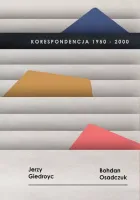 Korespondencja 1950-2000. Jerzy Giedroyc, Bohdan Osadczuk