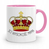 Kubek Różowy Prezent Dla Mamy Jej Wysokość Mama Z Nadrukiem Ze Zdjęciem