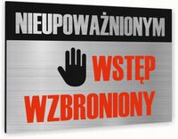 Tabliczka znak informacyjny 30x20 WSTĘP WZBRONIONY Nierdzewna NADRUK UV