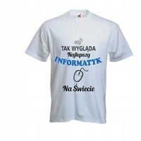 KOSZULKA T-SHIRT najlepszy INFORMATYK NA ŚWIECIE