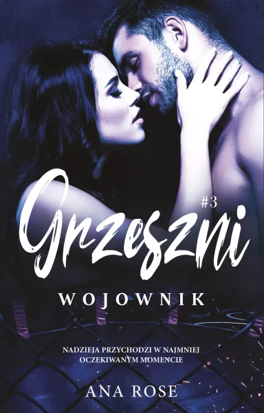 Grzeszni. Tom 3. Wojownik zdjęcie 1
