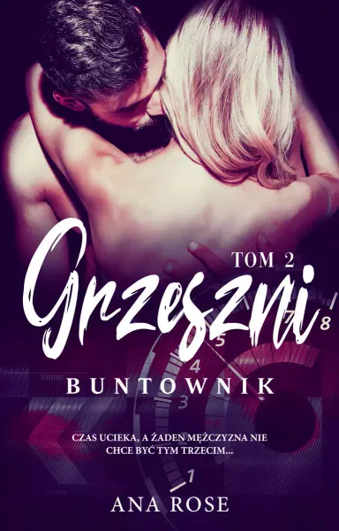 Grzeszni. Tom 2. Buntownik zdjęcie 1