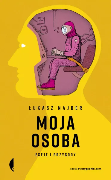 Moja osoba. Eseje i przygody zdjęcie 1
