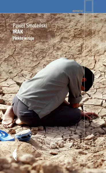 Irak. Piekło w raju, wydanie 3 zdjęcie 1