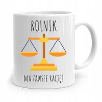 Dla Rolnika Farmera Rolnik Ma Zawszę Rację