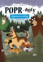 POPR-ańcy. Tom 3. Wyprawa do doliny