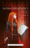 Słowa światłości. Seria Archiwum Burzowego Światła. Tom 2 (wydanie