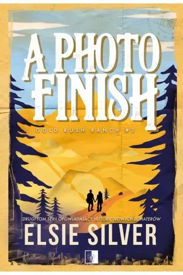 Gold Rush Ranch. Tom 2. A Photo Finish zdjęcie 1