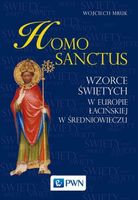 Homo sanctus Wojciech Mruk