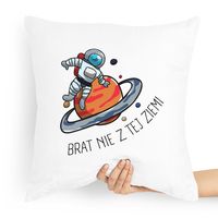 Poduszka Prezent Dla Brata Nie Z Tej Ziemi Z Nadrukiem Ze Zdjęciem