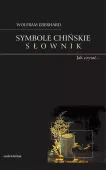 Symbole chińskie. Słownik. Obrazkowy język Chińczyków
