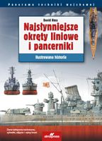 Najsłynniejsze Okręty Liniowe I Pancerniki . Ilustrowana Historia Ross