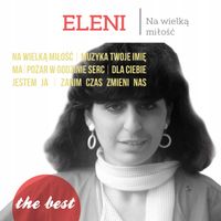 THE BEST - NA WIELKĄ MIŁOŚĆ LP ELENI