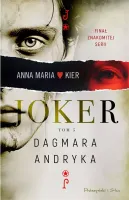 Joker - książka powieść - finałowy tom serii kryminalnej „Anna Maria Kier”