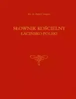 Słownik Kościelny Łacińsko-Polski