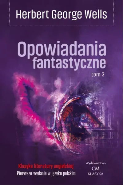 Opowiadania fantastyczne Tom 3 zdjęcie 1