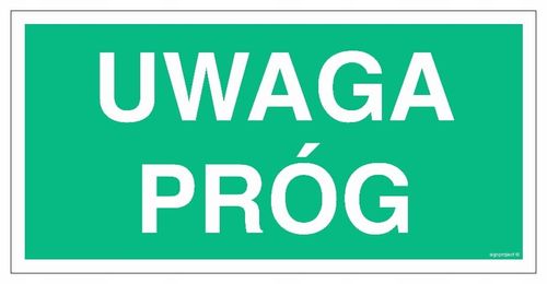 Uwaga Próg -300X150 Płyta 1Mm Foto Ewakuacyjne na Arena.pl