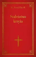 Szaleństwo krzyża