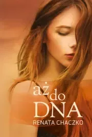 aż do DNA zdjęcie 1