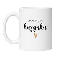 KUBEK "ZAJEBISTA KUZYNKA"