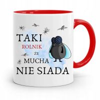 Dla Rolnika Kubek Czerwony Mucha Nie Siada Prezent Z Nadrukiem Ze Zdjęciem