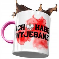 Kubek Różowy Śmieszny Ich Habe Wyj*Bane Prezent Z Nadrukiem Ze Zdjęciem