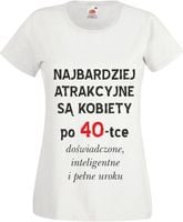Koszulka PREZENT dla kobiety po 40-tce urodziny