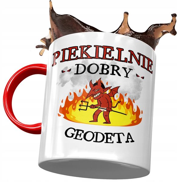 Kubek Czerwony Dla Geodety Piekielnie Dobry Z Nadrukiem Ze Zdjęciem zdjęcie 1