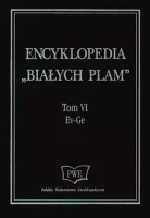 Encyklopedia Białych Plam Tom  VI Ev-Ge