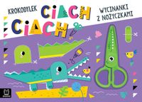 ND01_251609 Wycinanki z nozyczkami Krokodylek cia