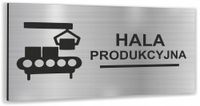 Tablica dibond HALA PRODUKCYJNA Tabliczka informacyjna DUŻO WZORÓW SREBRNA