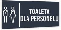 Tabliczka TOALETA DLA PERSONELU informacyjna Aluminium ATRACYTOWA Piktogram