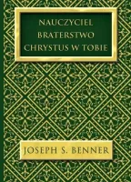 Nauczyciel. Braterstwo. Chrystus w Tobie