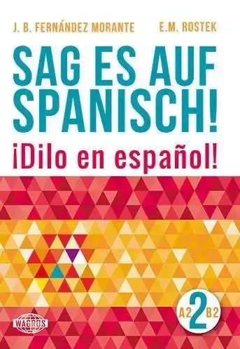 Sag es auf Spanisch! 2 A2-B2 WAGROS zdjęcie 1