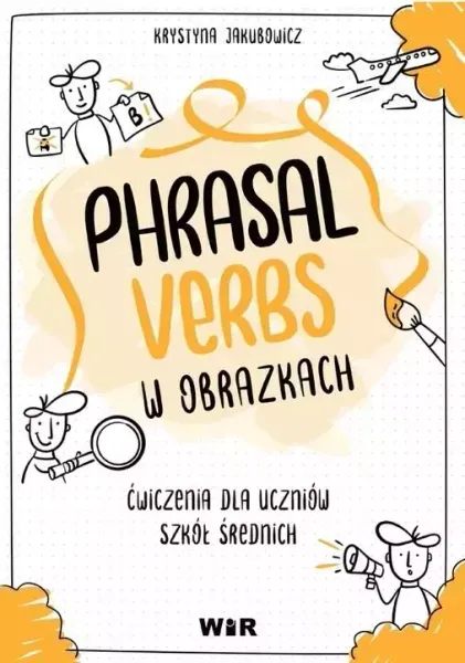 Język angielski. Phrasal verbs w obrazkach Ćw. zdjęcie 1