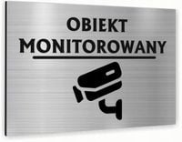 Tabliczka znak informacyjny 30x20 OBIEKT MONITOROWANY Nierdzewna NADRUK UV