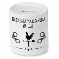 Skarbonka Dla Policjanta Najlepsza Na Wsi Z Nadrukiem Ze Zdjęciem