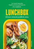 Lunchbox Zdrowe i smaczne posiłki do pracy