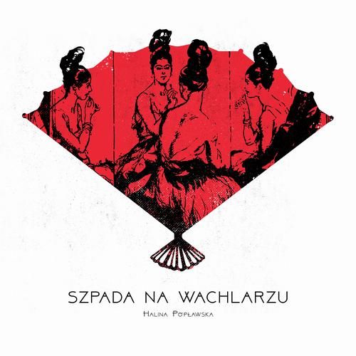 (mp3) Szpada na wachlarzu zdjęcie 1