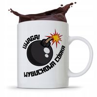 Kubek Prezent Dla Córki Uwaga Wybuchowa Córka Z Nadrukiem Ze Zdjęciem