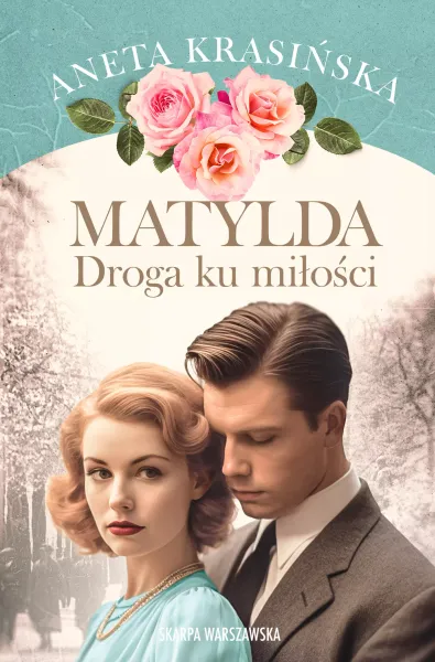 Matylda. Droga ku miłości zdjęcie 1