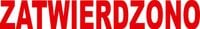 PIECZĄTKA - ZATWIERDZONO - tanie pieczątki