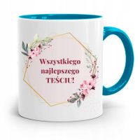 Kubek Błękitny Dla Teścia Wszystkiego Najlepszego Z Nadrukiem Ze Zdjęciem