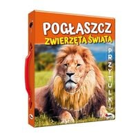 Pogłaszcz zwierzęta świata AWM WYDAWNICTWO