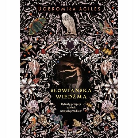 Słowiańska wiedźma Dobromiła Agiles zdjęcie 1