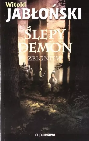 Ślepy demon Zbigniew zdjęcie 1