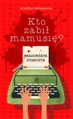 Kto zabił mamusię?