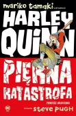 Harley Quinn. Piękna katastrofa