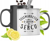 Dla Telemarketera Kubek Magiczny Na Prezent Z Nadrukiem Ze Zdjęciem