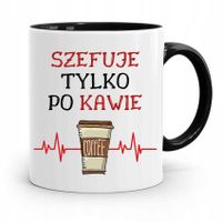 Kubek Czarny Prezent Szefuje Tylko Po Kawie Z Nadrukiem Ze Zdjęciem